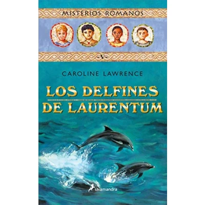 Imagen de Delfines de Laurentum, Los: 5 (Colección Salamandra Middle Grade)
