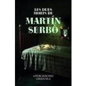 Imagen de Les Deuz Morts De Martin Serbo