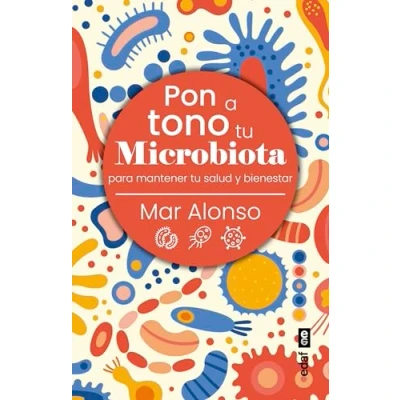 Imagen de Pon a tono tu Microbiota. Para mantener salud y bienestar (Plus vitae)