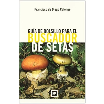 Imagen de Guía de bolsillo para el buscador setas (Botánica)