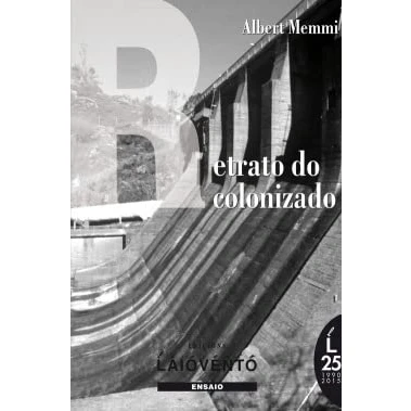 Imagen de RETRATO DO COLONIZADO precedido COLONIZADOR (Ensaio)