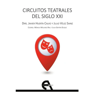 Imagen de Circuitos teatrales del siglo xxi