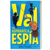 Imagen de Val: Aspirante a espía: 1