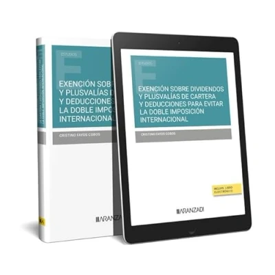 Imagen de EXENCIÓN SOBRE DIVIDENDOS Y PLUSVALÍAS DE CARTERA DEDUCCIONES PARA EVITAR LA DOBLE IMPOSICIÓN INTERNACIONAL (DÚO) (Estudios)