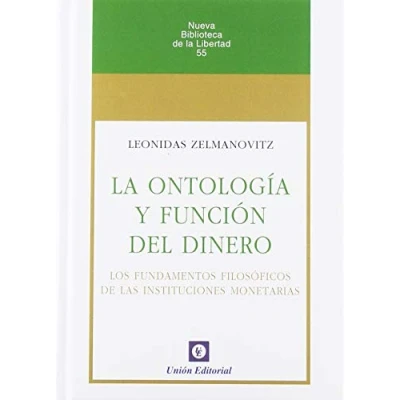 Imagen de La Ontología y Función del Dinero (ECONOMIA)