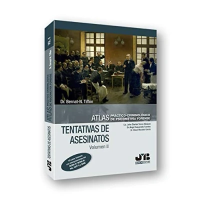 Imagen de Atlas práctico criminológico de psicometría forense (Volumen II: Tentativas Asesinatos) (BOSCH PENAL)