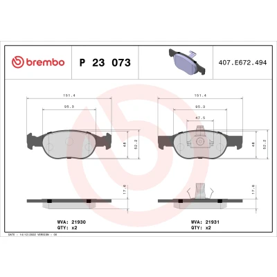 Imagen de BREMBO P 23 073 Juego de pastillas freno excl. contacto avisador desgaste con clip émbolo sin accesorios FIAT: Punto II Hatchback