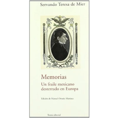 Imagen de Memorias: Un fraile mexicano desterrado en Europa (Barlovento)