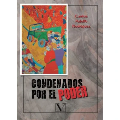 Imagen de Condenados por el poder (Narrativa)