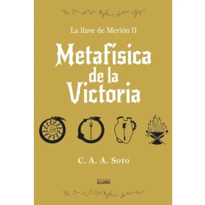 Imagen de Metafísica de La victoria: Crónicas del hijo pródigo: llave Merión II: 2