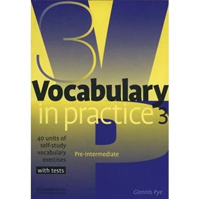 Imagen de Vocabulary in Practice 3: 40 Units of Self Study Exercises (CAMBRIDGE)