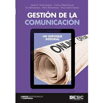 Imagen de Gestión De La Comunicación. Un Enfoque Integral (ESIC)