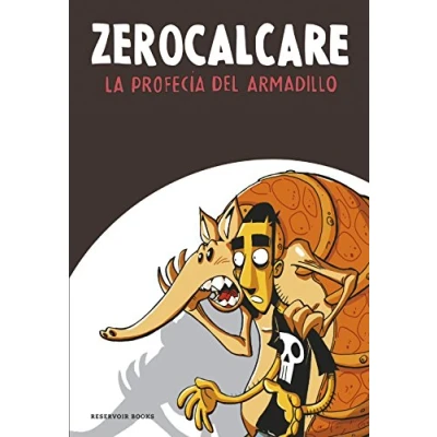 Imagen de La profecía del armadillo (Reservoir Gráfica)