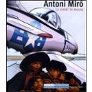 Imagen de Antoni Miro: La Ciutat I El Museu
