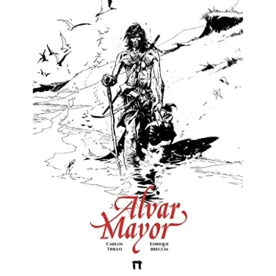 Imagen de ALVAR MAYOR: Vol. 02 (TANGO Y TINTA)