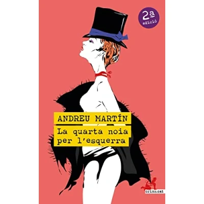 Imagen de La quarta noia per l&#039;esquerra (CAT) (2ªED): 73 (CRIMS.CAT)