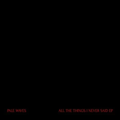 Imagen de All The Things We Never Said EP [Vinilo]