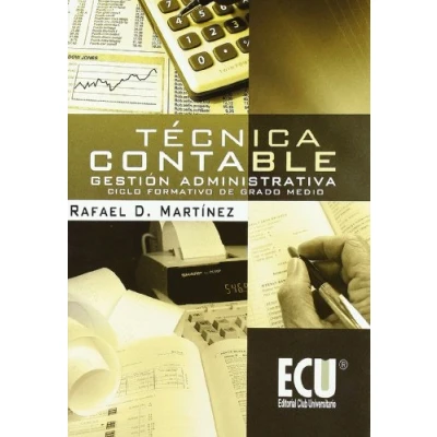 Imagen de Técnica Contable: Gestión Administrativa. Ciclo Formativo de Grado medio (SIN COLECCION)