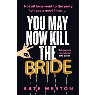 Imagen de You May Now Kill The Bride (ebook)