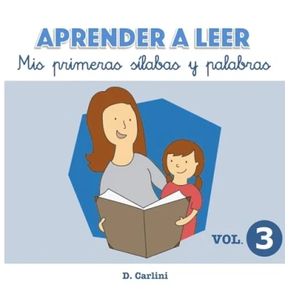 Imagen de Aprender a leer. Mis primeras sílabas y palabras: Volumen 3: Volume 3