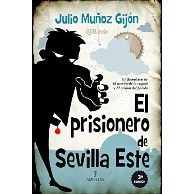 Imagen de El Prisionero De Sevilla Este (Novela)
