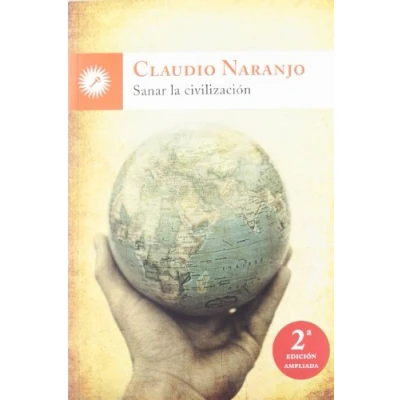 Imagen de Sanar La Civilizacion (SIN COLECCION)