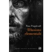 Imagen de Il·lusions elementals: Premi Joanot Martorell 2016 (El Balancí)