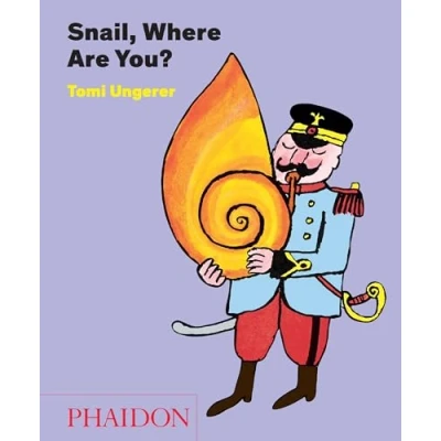 Imagen de Snail, where are you? (CHILDRENS BOOKS)