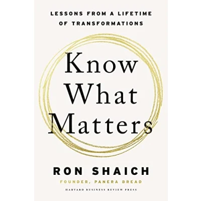 Imagen de Know What Matters : Lessons In Building Transformative Companies And C
