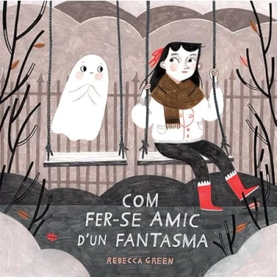 Imagen de Com fer se amic d&#039;un fantasma (ALBUMES ILUSTRADOS)