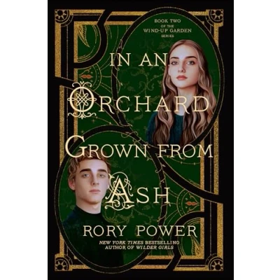 Imagen de In An Orchard Grown From Ash Rory Power (autor)