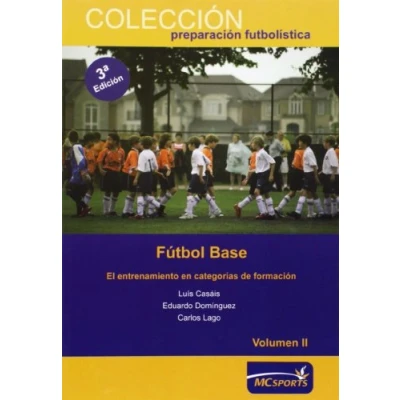 Imagen de Fútbol base. El entrenamiento en categorías de formación Vol II