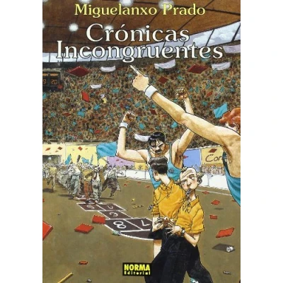 Imagen de CRONICAS INCONGRUENTES (COL. PRADO 9) (MIGUELANXO PRADO)