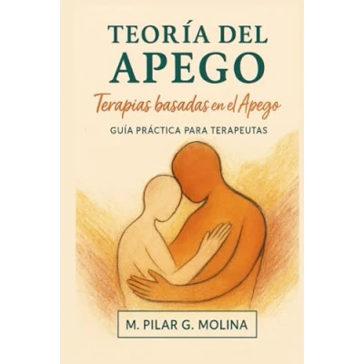 Imagen de Teoría del Apego. Terapias Basadas en el Apego: Terapia Focalizada las Emociones. de Pareja Basada Familiar Sistémica. ... Principales Corrientes Terapéuticas.)