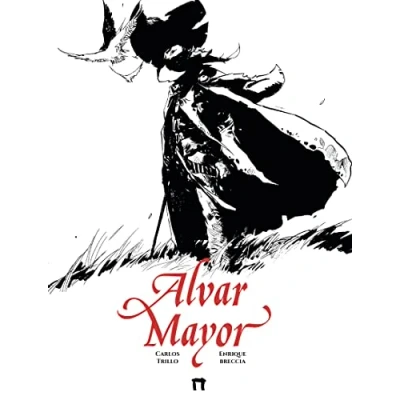 Imagen de ALVAR MAYOR Vol. 01 (TANGO Y TINTA)