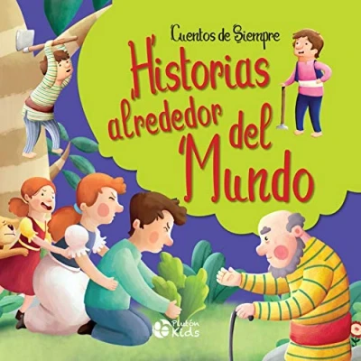 Imagen de Historias alrededor Del Mundo: CUENTOS DE SIEMPRE: 1