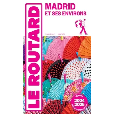 Imagen de Guide Du Routard Madrid Et Ses Environs 2024/25 (ebook)