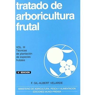 Imagen de Tratado de arboricultura frutal, vol. III (Agricultura)