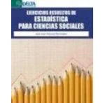 Imagen de Ejercicios resueltos de estadística para ciencias sociales (SIN COLECCION)