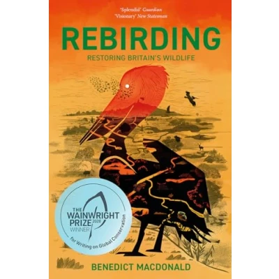 Imagen de Rebirding: Restoring Britain&#039;s Wildlife
