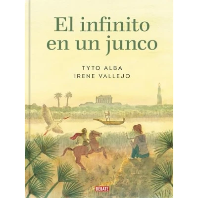 Imagen de El infinito en un junco (adaptación gráfica): Nueva versión revisada y aumentada (Ensayo Pensamiento)