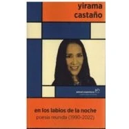 Imagen de En Los Labios De La Noche. Poesia Reunida (1990 2022)