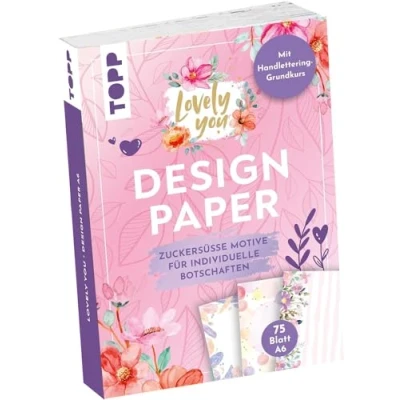 Imagen de Design Paper A6 Lovely You. Con curso básico de escritura a mano: 75 papeles diseño (DIN A6, 220 g/m²), en 25 diseños, 16 páginas mano, tapa blanda