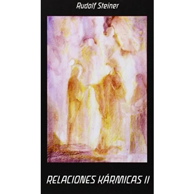 Imagen de Relaciones Karmicas Ii: Condiciones Esotericas