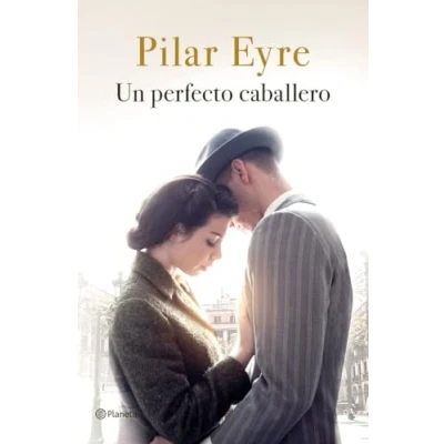 Imagen de Un perfecto caballero (Autores Españoles e Iberoamericanos)
