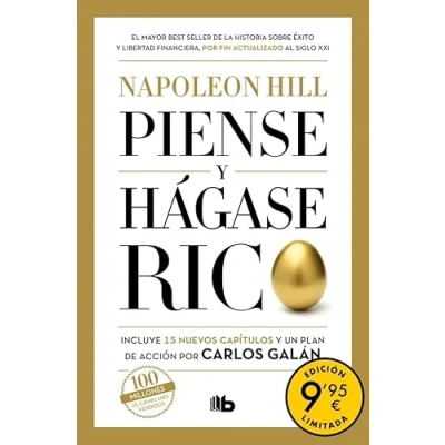Imagen de Piense Y Hágase Rico (campaña De Verano Edición Limitada) Napoleon Hill (autor), Alfonso Barguñó Viana (traducción), Carlos Galán (autor)