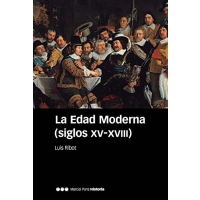 Imagen de La Edad Moderna (siglos XV XVIII) 6ª ed. (Manuales)