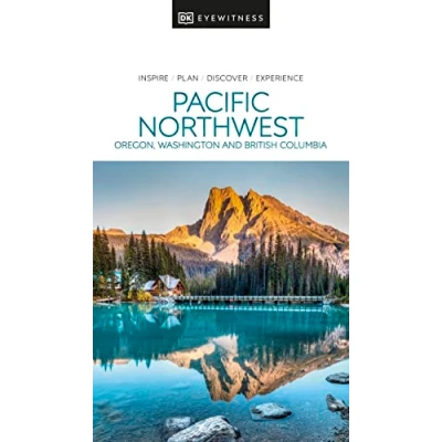 Imagen de Dk Eyewitness Pacific Northwest (travel Guide) Varios Autores (autor)