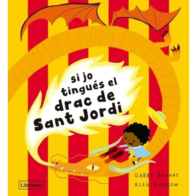 Imagen de Si Jo Tingues El Drac De Sant Jordi