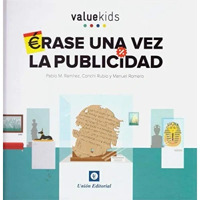 Imagen de ÉRASE UNA VEZ LA PUBLICIDAD: 2 (VALUE KIDS)